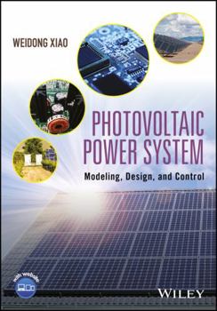 Hardcover Photovoltaic Power System: Modeling, Design, and Control Book