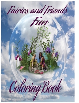 Paperback Fairies and Friends Fun Coloring Book
