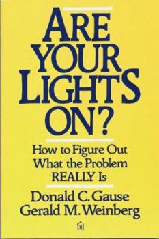 Paperback Are Your Lights On?: How to Figure Out What the Problem Really is Book