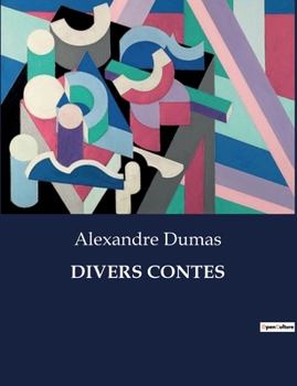 Paperback Divers Contes: Voyages fantastiques au coeur de l'âme humaine [French] Book