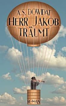 Paperback Herr Jakob träumt: Roman [German] Book