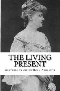 Paperback The Living Present Book