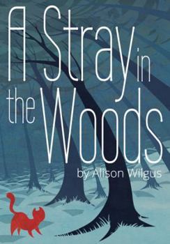 Paperback A Stray in the Woods Book