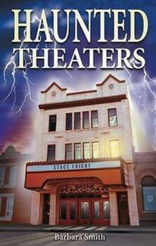Haunted Theaters - Book  of the Ghost House Books
