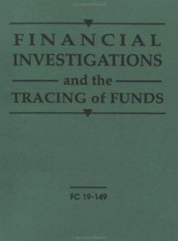 Paperback Financial Investigations and the Tracing of Funds Book