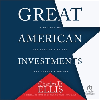 MP3 CD Great American Investments: A History of the Bold Initiatives That Shaped a Nation Book