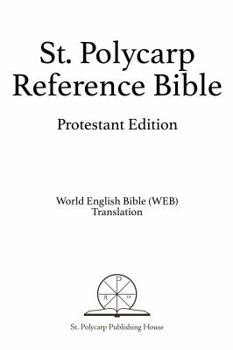 Hardcover St. Polycarp Reference Bible: Protestant Edition Book