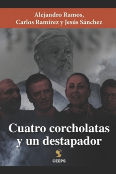 Paperback Tres corcholatas y un destapador [Spanish] Book