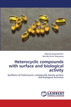 Paperback Heterocyclic compounds with surface and biological activity Book