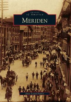 Meriden - Book  of the Images of America: Connecticut