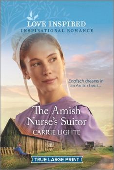 Paperback The Amish Nurse's Suitor [Large Print] Book