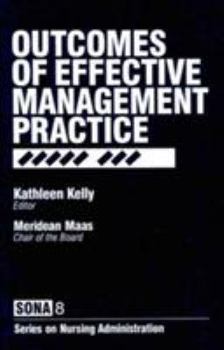 Hardcover Outcomes of Effective Management Practice Book