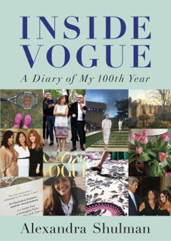Hardcover Inside Vogue: A Diary Of My 100th Year Book