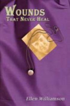 Paperback Wounds That Never Heal Book