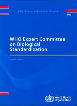 Paperback Who Expert Committee on Biological Standardization: Sixty-Fifth Report Book