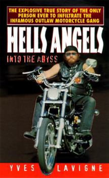 Mass Market Paperback Hell's Angels: Into the Abyss Book