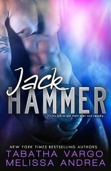 Jack Hammer - Book #1 of the Stripped Duet