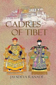 Hardcover Cadres of Tibet Book