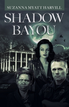 Paperback Shadow Bayou Book
