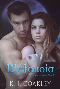 Metanoia - Book #2 of the Enmortals