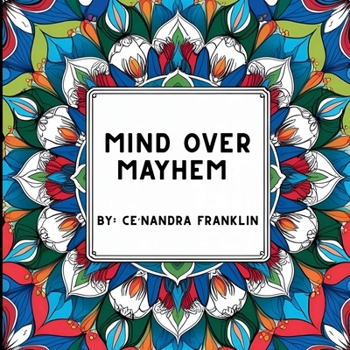 Paperback Mind Over Mayhem Book