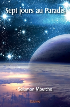 Paperback Sept jours au Paradis [French] Book