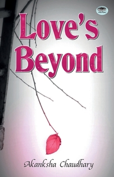 Paperback Loves Beyond Book