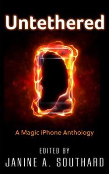 Paperback Untethered: A Magic iPhone Anthology Book