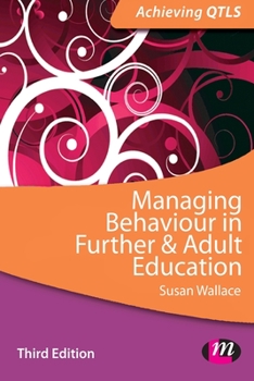 Paperback Managing Behaviour in Further and Adult Education Book