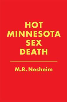 Paperback Hot Minnesota Sex Death Book
