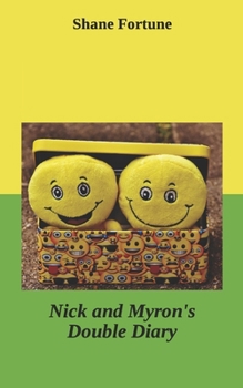 Paperback Nick and Myron's Double Diary Book