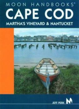 Paperback Moon Handbooks Cape Cod: Martha's Vineyard and Nantucket Book