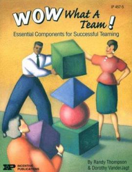 Paperback Wow, What a Team! Book