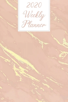 2020 Weekly Planner: Elegant Rose Gold Marble Academic Weekly Planner 2020, Planner Organizer Journal