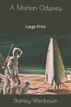 A Martian Odyssey: Large Print