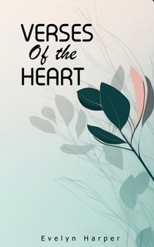 Paperback Verses of the Heart: Poetry Books About Self Love and Growth Book