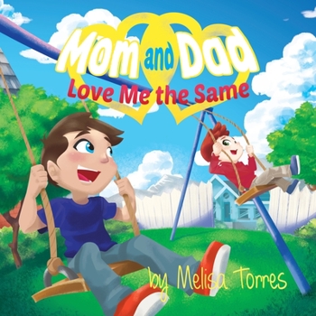 Paperback Mom and Dad Love Me the Same Book