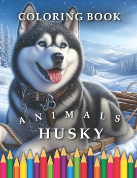 Paperback Husky Coloring Book: For Adults & Children Book