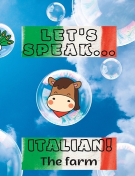 Paperback Let's speak Italian!: The farm Book