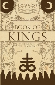 Paperback Book of Kings: Companion to the Unholy Bible Book