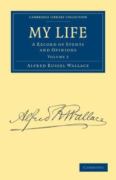 Paperback My Life: A Record of Events and Opinions Book