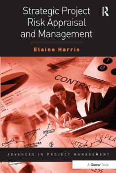 Paperback Strategic Project Risk Appraisal and Management Book