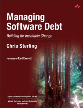 Hardcover Managing Software Debt: Building for Inevitable Change Book