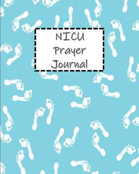 Paperback NICU Prayer Journal: 60 days of Guided Prompts and Scriptures Blue Footprints Boy Book