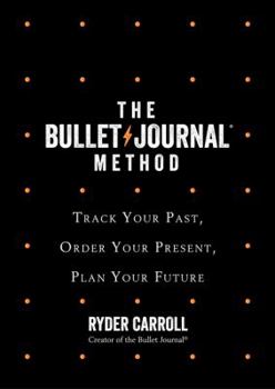 Hardcover The Bullet Journal Method Book
