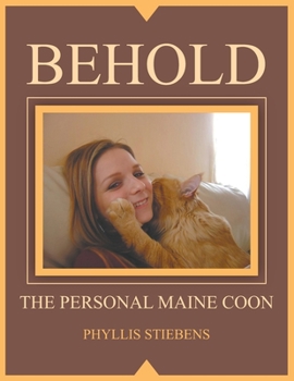 Paperback Behold the Personal Maine Coon Book