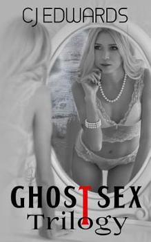 Paperback Ghost Sex Trilogy Book