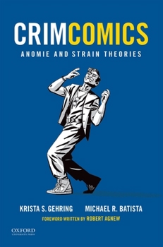 Crimcomics Issue 8: Social Learning Theories - Book #5 of the Crimcomics