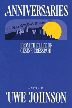 Paperback Anniversaries: From the Life of Gesine Cresspahl Book