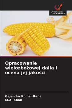 Paperback Opracowanie wielozbożowej dalia i ocena jej jakości [Polish] Book